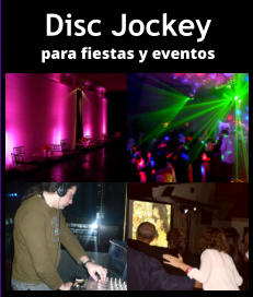 DISC JOCKEY PARA Egresaditos Y EVENTOS - DEE JAY PARA CUMPLEAOS